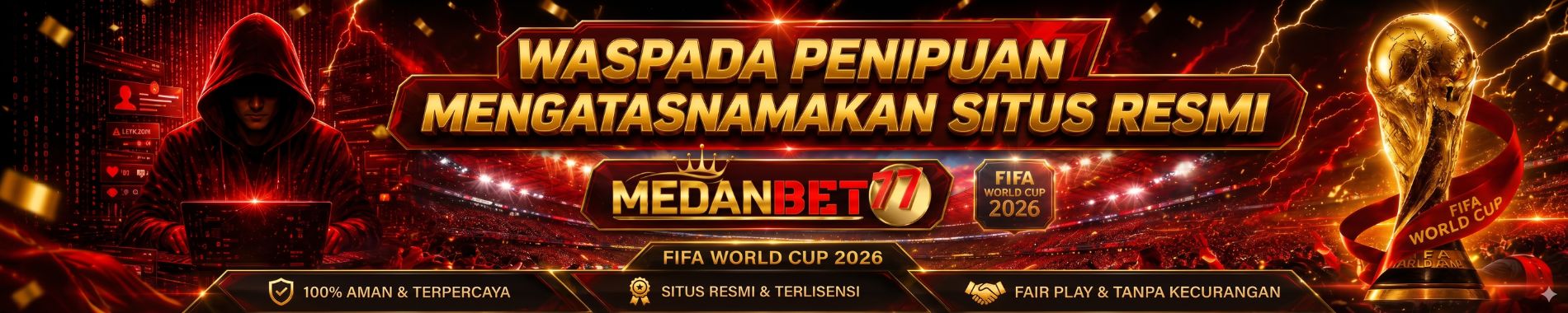 MEDANBET77 PIALA DUNIA 2026